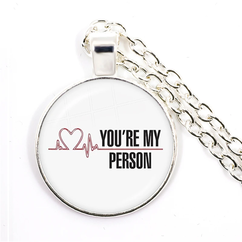 Grey Anatomy Necklace You Are My Person Art Photo Cartoon Doctor Nurse Glass Necklaces Women Men Jewelry TV Show Gift
