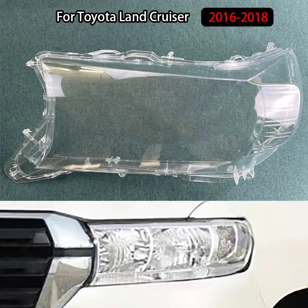 

For Toyota Land Cruiser 2016-2018 Lamp Shade Headlamp Shell Transparent Lampshade Headlight Cover Lens Plexiglass