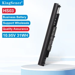 KingSener 31WH HS03 HSTNN-LB6V HSTNN-LB6U Battery For HP Pavilion 15-ac0XX 15-af087nw 15-af093ng 807956-001240 245 250 255 G4