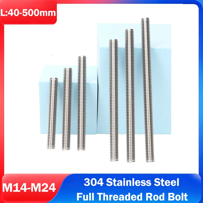 M14 M16 M18 M20 M22 M24 304 Stainless Steel Full Threaded Rod Bolt Fully Metric Headless Bolt Thread Stud Rods Screws L:40-500mm