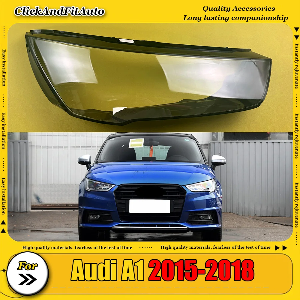 

For Audi A1 2015-2018 Headlamp Shell Transparent Headlight Cover Lens Replace Original Lampshade Plexiglass