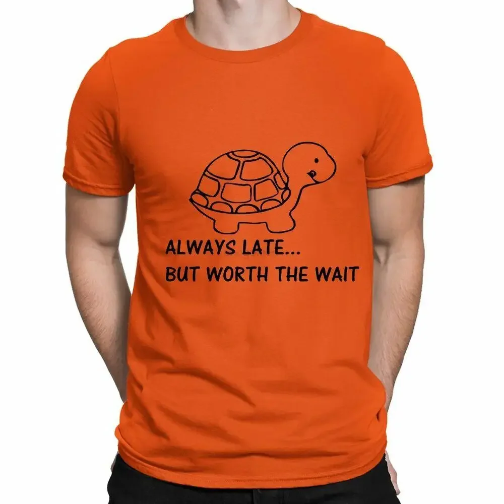 Immer spät, aber lohnt sich das warten Herren T-Shirt lustige Schildkröte