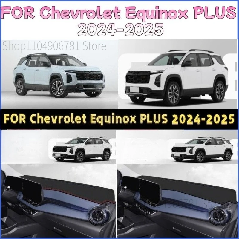 

FOR Chevrolet Equinox PLUS 2024-2025 Car Dash Mat Dashmat Dashboard Mat Cover Sun Shade Dash Board Cover Carpet Accessories