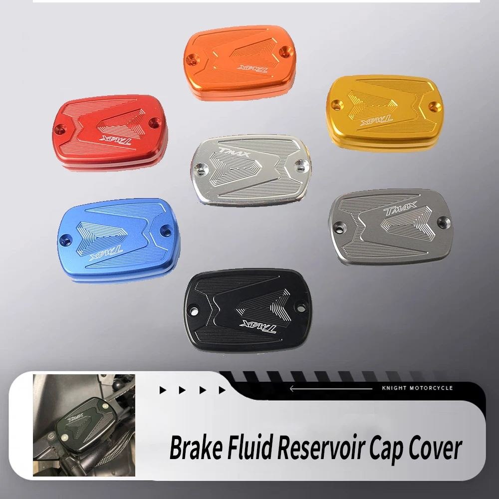 

For Yamaha T-MAX TMAX 500 530 560 TMax530 SX DX TECH Max TMAX560 TMAX500 Motorcycle Accessories Brake Fluid Reservoir Cap Cover