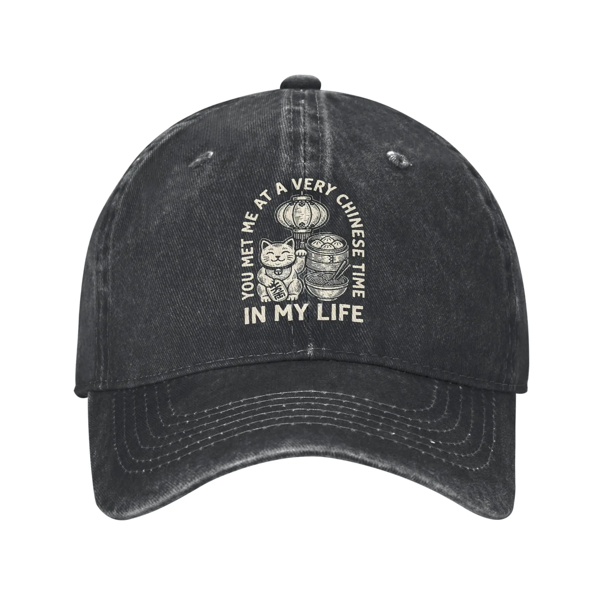 You Met Me at A Very Chinese Time in My Life simple  Baseball Cap  Distressed Denim Cap Vintage Golf Adjustable Snapback Cap