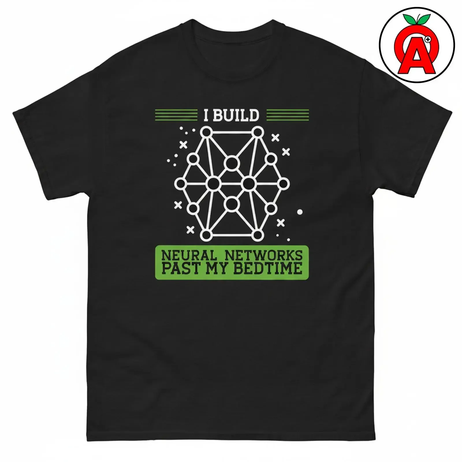 Neural Networks Past Bedtime T Shirt Machine Learning Classic Cotton AI Tech Casual Top Coder Crew Neck vintage Washed Soft