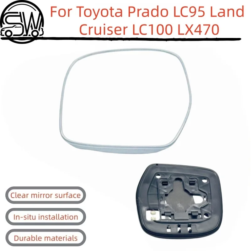 Rearview Mirror Glass With Heating For Toyota Prado LC95 Land Cruiser LC100 LX470.