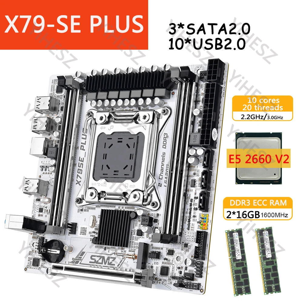 

X79 SE-PLUS Motherboard Set With E5 2660 V2 CPU LGA 2011 Kit 2*16GB=32GB DDR3 RAM X79 Combo Support SATA3.0 USB2.0 M.2 NVME