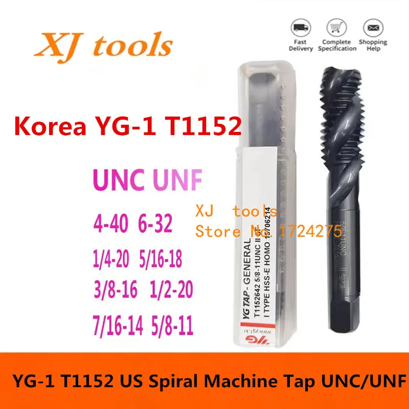 Korea YG-1 T1152 HSSE American INOX Spiral Fluted Tap UNC UNF 8-32/10-24 1/4-20 5/8 1/2 7/16 9/16 3/4 Machine Screw Thread Taps