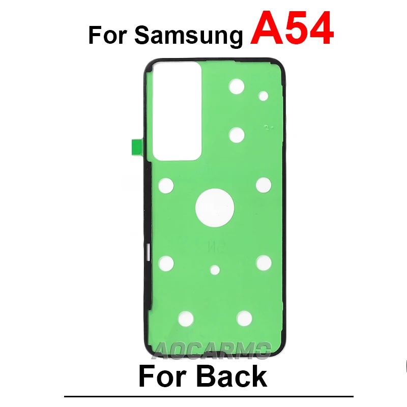 Back Cover Adhesive For Samsung Galaxy A8S A20 A20S A21S A22 A32 A42 A54 A55 A35 A34 A315 A325 Sticker Tape Glue