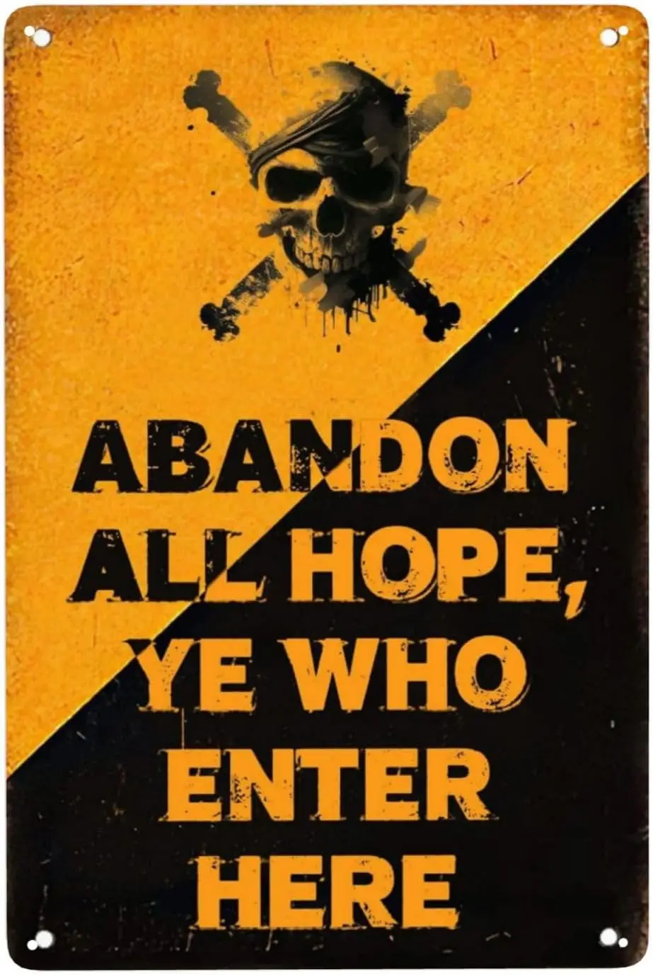 ZHIQUN Skull Tin Sign - Vintage ;Abandon All Hope; Design - Retro Metal Wall Art for Man Cave or Bar - Piratepunk Decor -