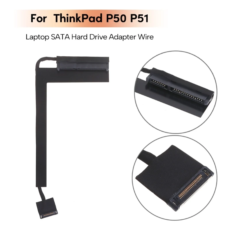 Reliable HDD Cable Hard Drive Adapter Cable Rights for ThinkPad P50 Laptop Ensure Smooth Data Transfer and Storage 896C