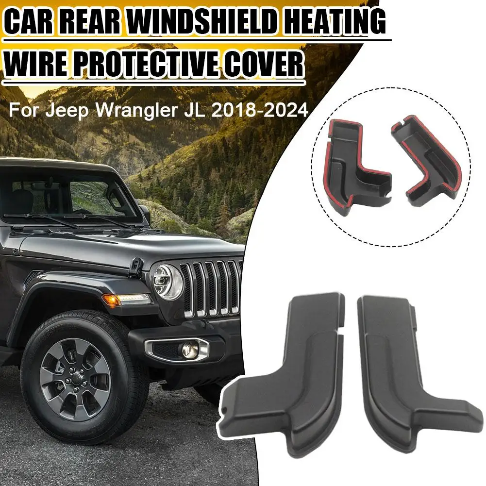 

Car Rear Windshield Heating Wire Protective Cover For Jeep Wrangler JL 2018-2024 Car Tailgate Glass Heater Wire Protection J3F1