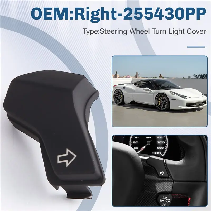 Steering Wheel Turn Light Cover Signal Lamp Switch Cover 255429PP 255430PP For Ferrari 458 488 Right