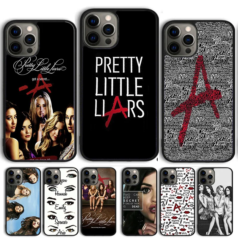 Pretty Little Liar PLL Rule Phone Case Cover For iPhone 15 16 14 13 12 Pro Max mini 11 Pro Max XS XR Plus Coque Shell