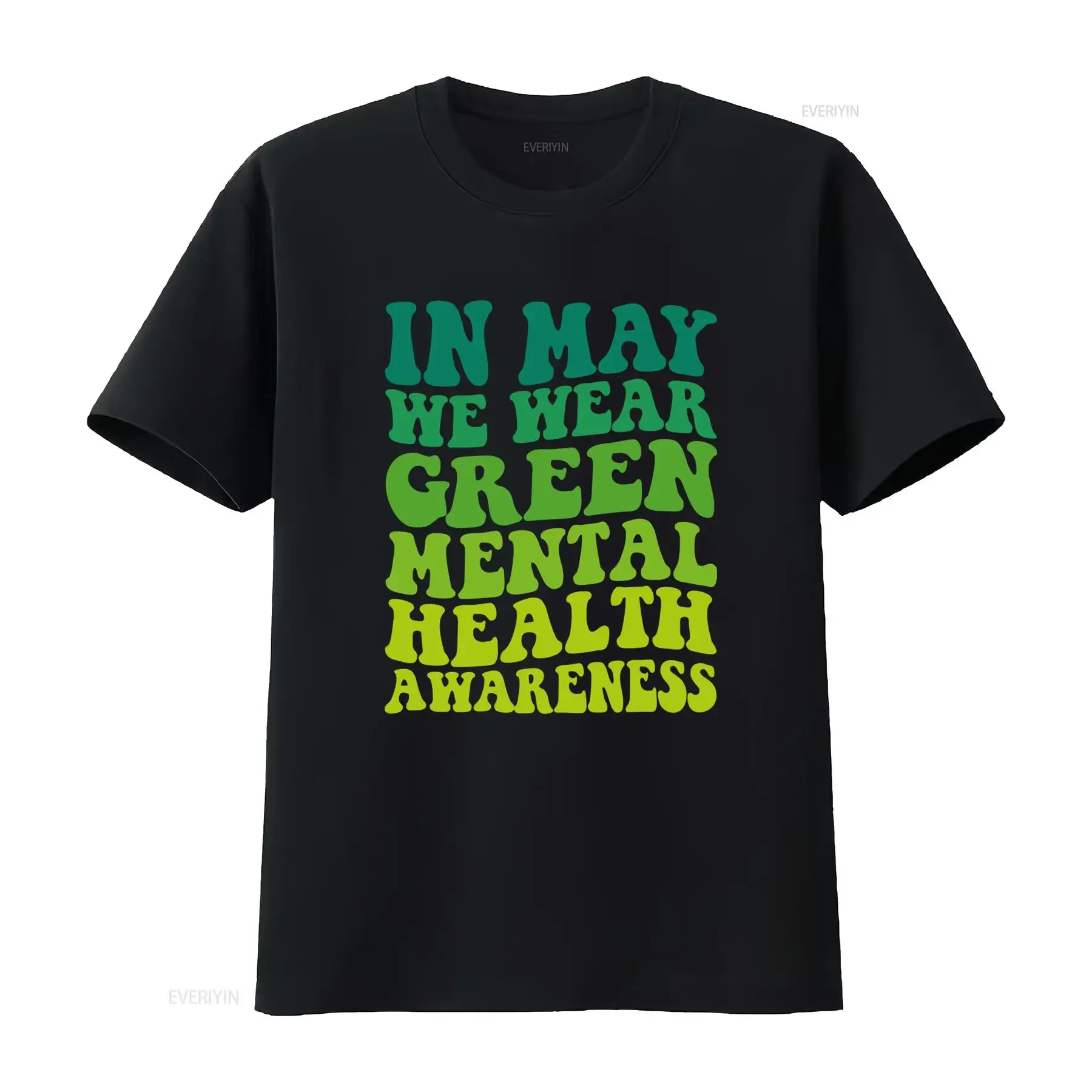 Camiseta informal con estampado de gradiente verde retro de 'En mayo usamos la ropa con la que nos identificamos' para la concienciación sobre la salud mental, estilo vintage lavado, ligeramente de diseñador