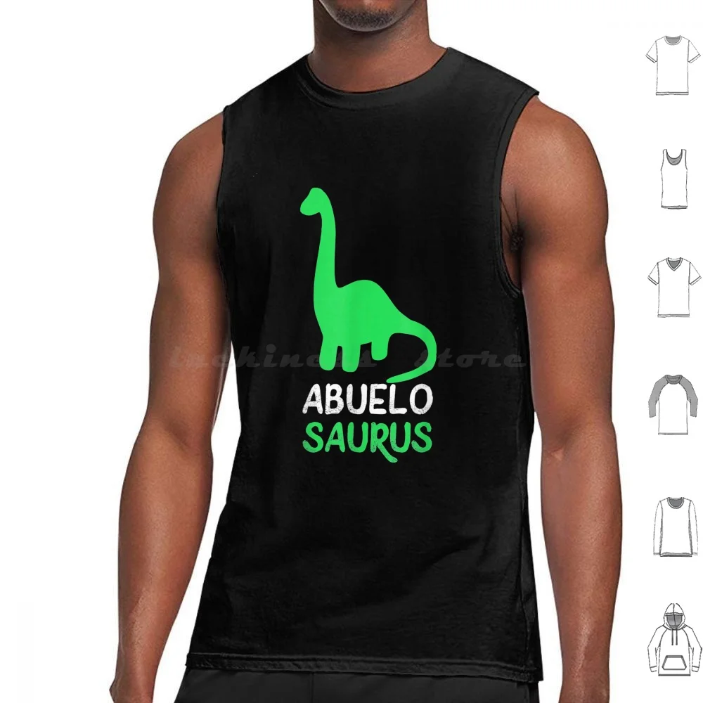 Abuelo-Saurus Funny Dinosaur Abuelosaurus Gift Fathers Day Tank Tops Print Cotton Daddy Dad Papa Fathers Day Damily Dad