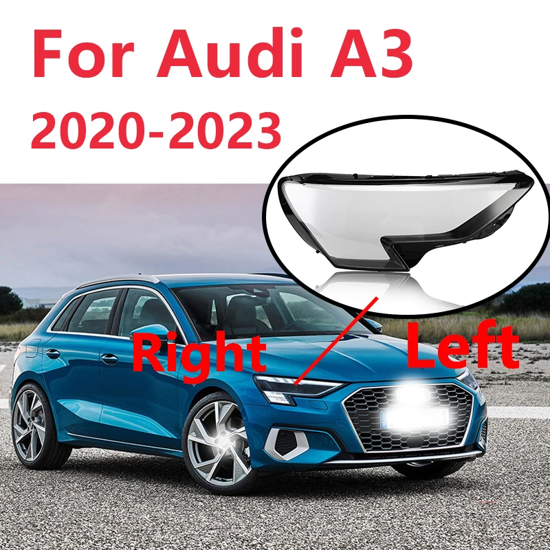 

For Audi A3 2020 2021 2023 Car Front Headlight Cover Lens Glass Shell Headlights Covers Lampshade Car Accessories Replacement