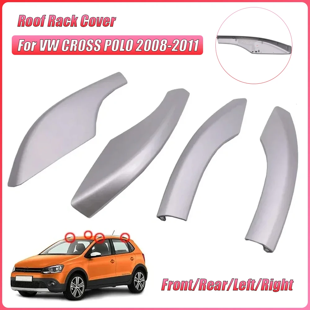 

Roof Rack Cover for VW CROSS POLO 2007 2008 2009 2010 2011 Front Rear Left Right Roof Luggage Bar Rail End Shell Plasitc Cover
