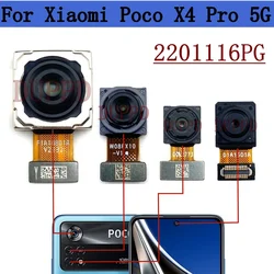 Rear Front Camera For Xiaomi Poco X4 Pro X4pro 5G Back Selfie Frontal Backside Camera Module Flex Repair Spare Parts