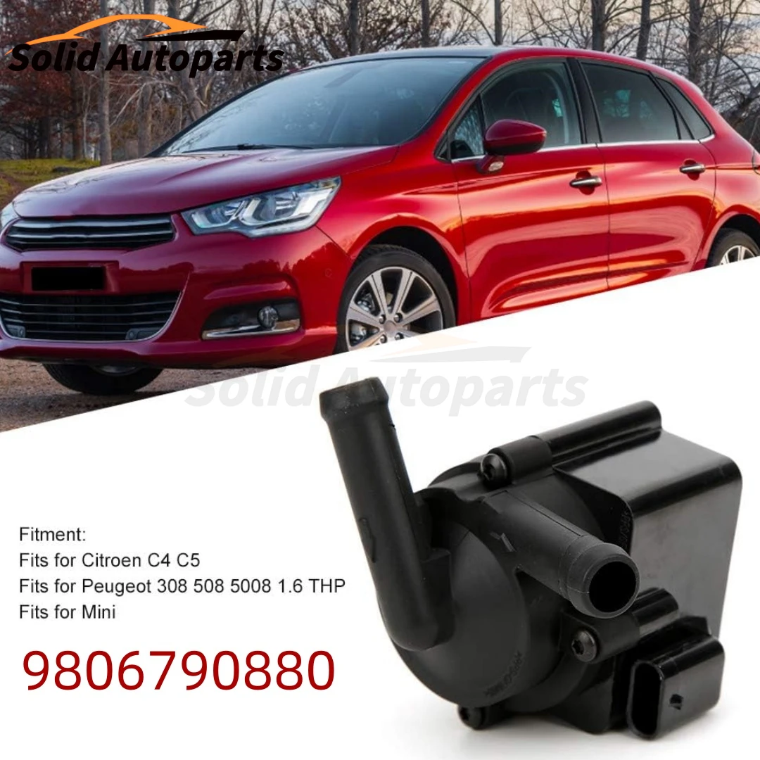 

9806790880 Turbo Electric Water Pump Without Bracket for Citroen C4 C5 Peugeot 308 508 5008 1.6 THP Auxiliary Water Pump