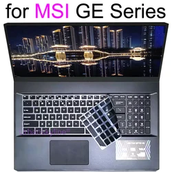 Keyboard Cover for MSI GE76 GE73 GE72 GE70 GE65 GE62 GE60 GE73VR GE72VR GE62MVR 15.6 Gaming Laptop Silicone Protector Skin Case