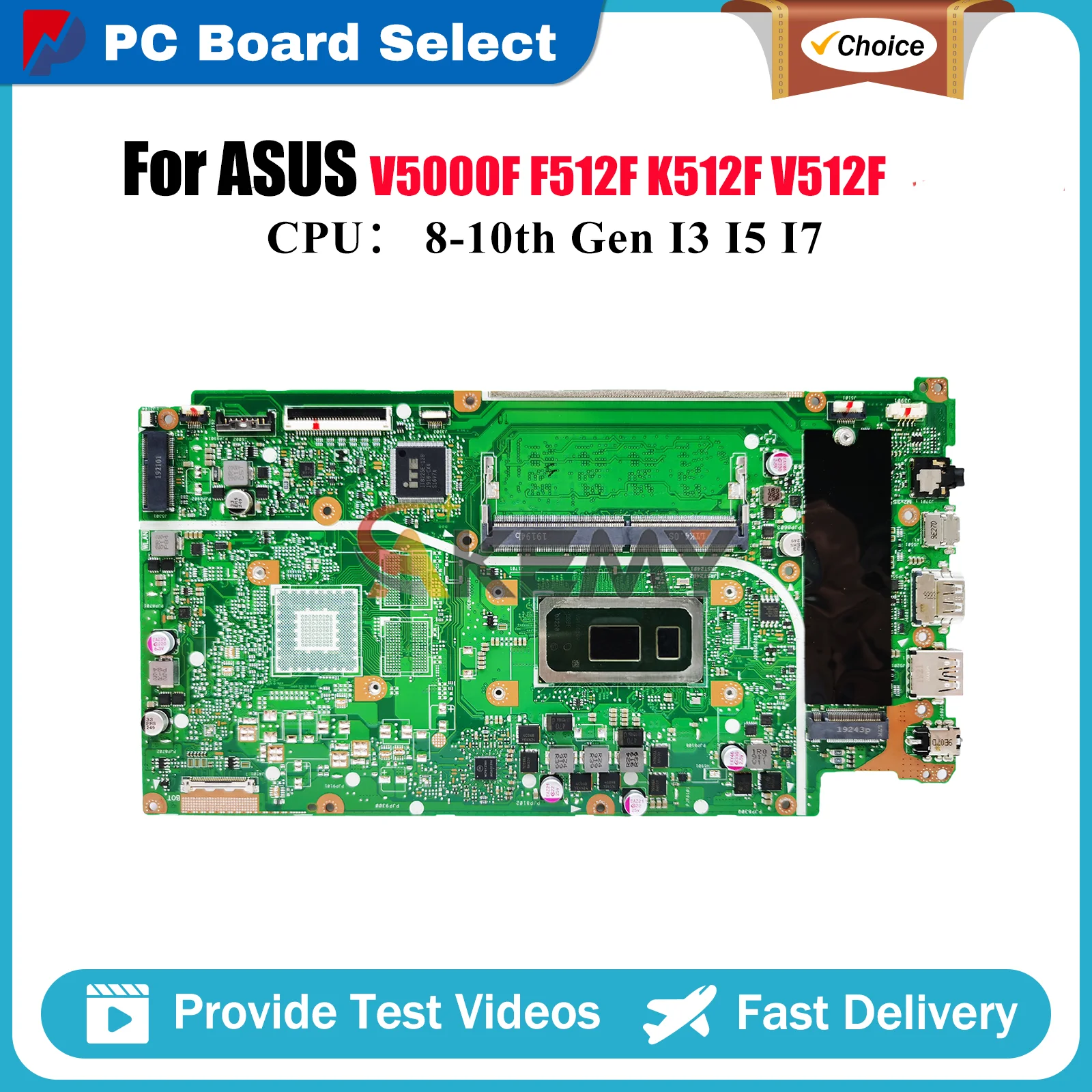 X512FA Laptop Motherboard For ASUS F512F X512F X512FJG V5000F V512F X512FB X512FLC K512F X512FJ X512FF Mainboard W/ I3 I5 I7 CPU