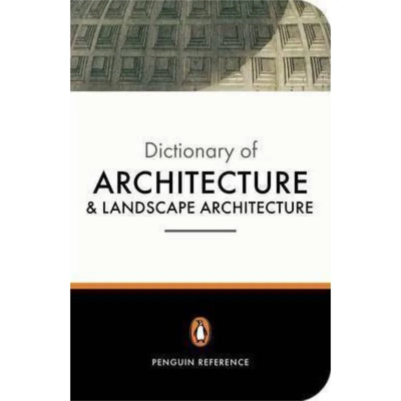 The Penguin Dictionary Of Architecture And Landscape Architecture Fleming JohnHonour HughPevsner Nikolaus 9780140513233