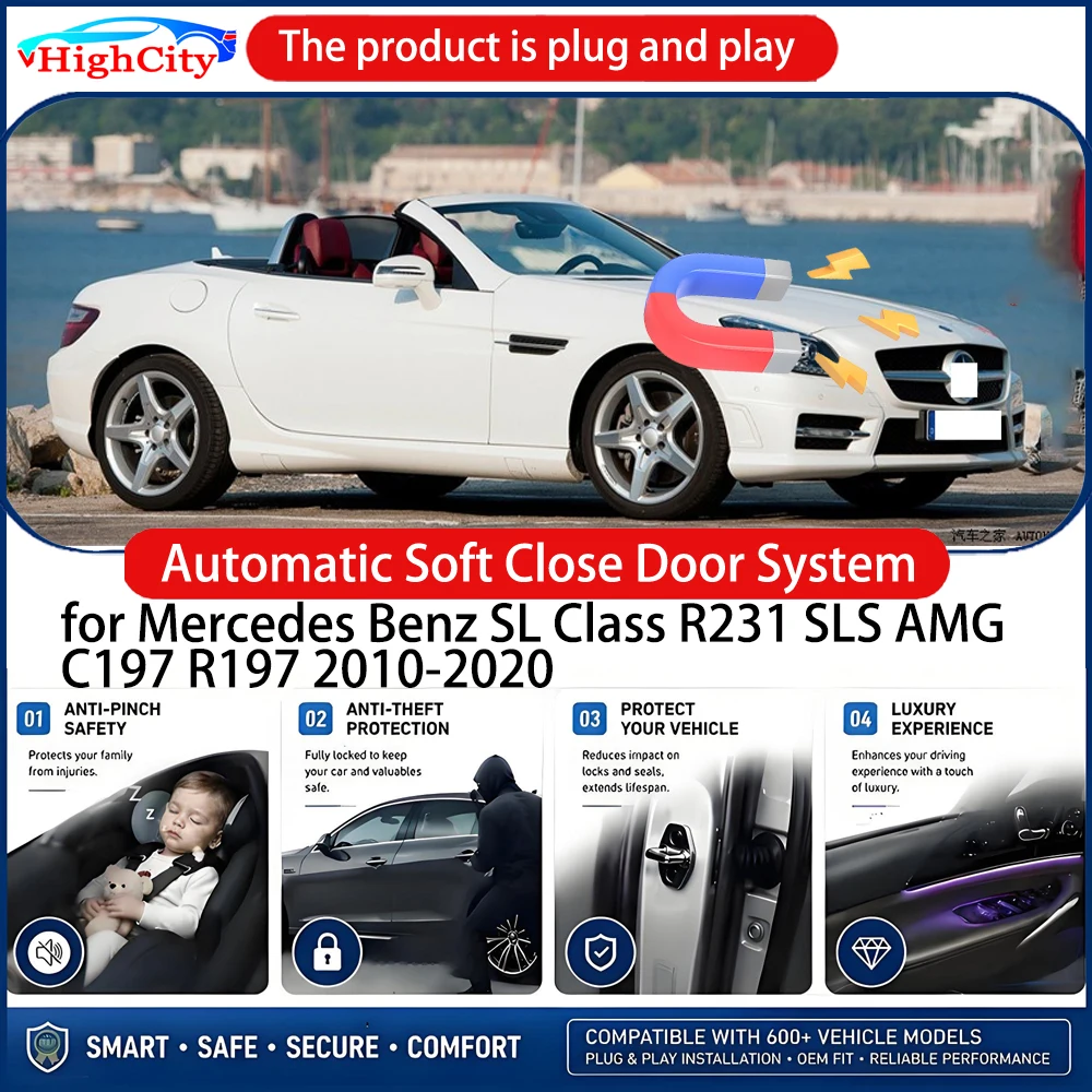 Power Soft Close Door for Mercedes Benz SL Class R231 SLS AMG C197 R197 2010-2020 Electric Suction Automatic Door Closing System