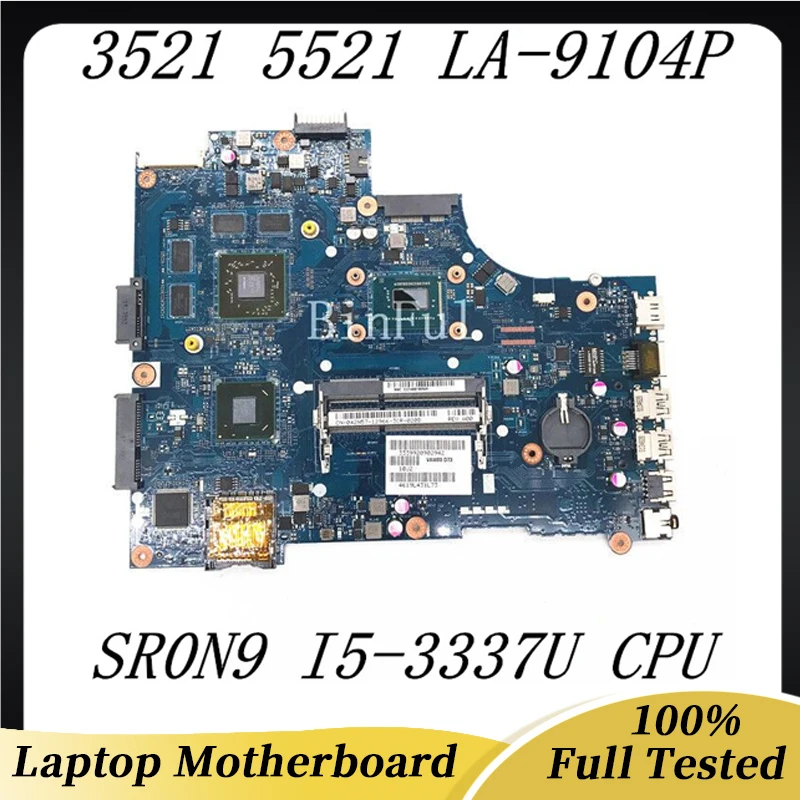 

VAW00 LA-9104P High Quality Mainboard For Dell Inspiron 3521 5521 Laptop Motherboard With SR0N9 I5-3337U CPU 100% Full Tested OK