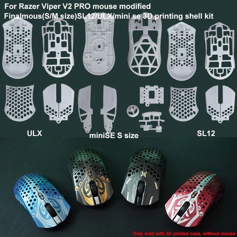 

DIY 3D Printed Shell accessories for Razer Viper V2 PRO Wireless Mouse Modding - Finalmouse (S/M Size) SL12/ULX/Viper Mini SE