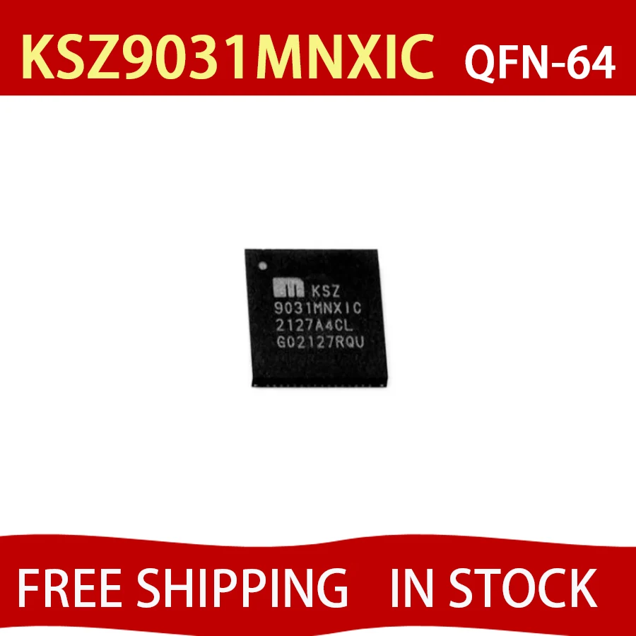 KSZ9031MNXIC QFN-64 driver IC receiver chip