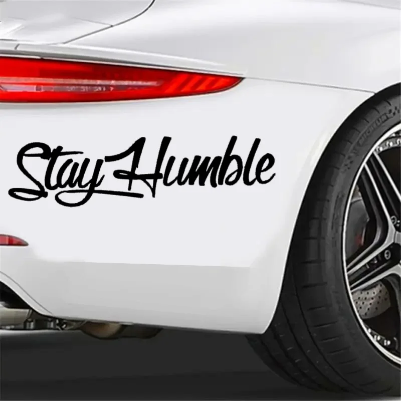 Stay Humble Car Stickers, 30x8cm JDM Vinyl Decal, Fantasy Theme, Suitable for Car,Truck,RV, Laptop, Humorous Vehicle
