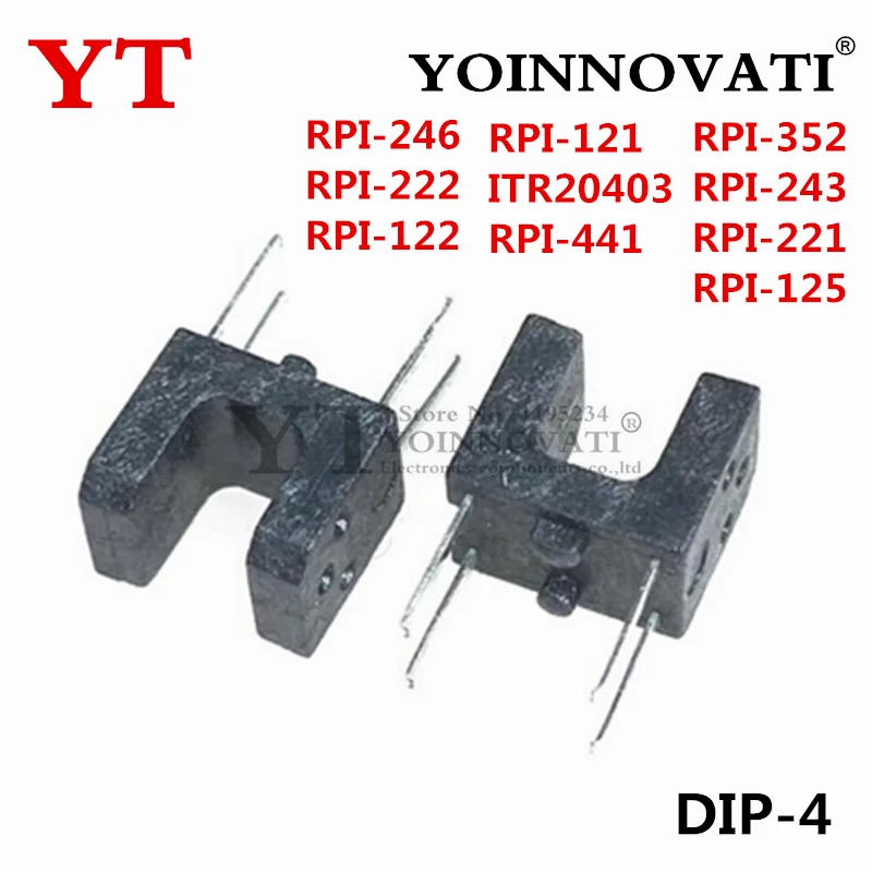 10PCS RPI-246 RPI-222 RPI-122 RPI-121 ITR20403 RPI-441 RPI-352 RPI-243 RPI-221 RPI-125 Optoelectronic Switch