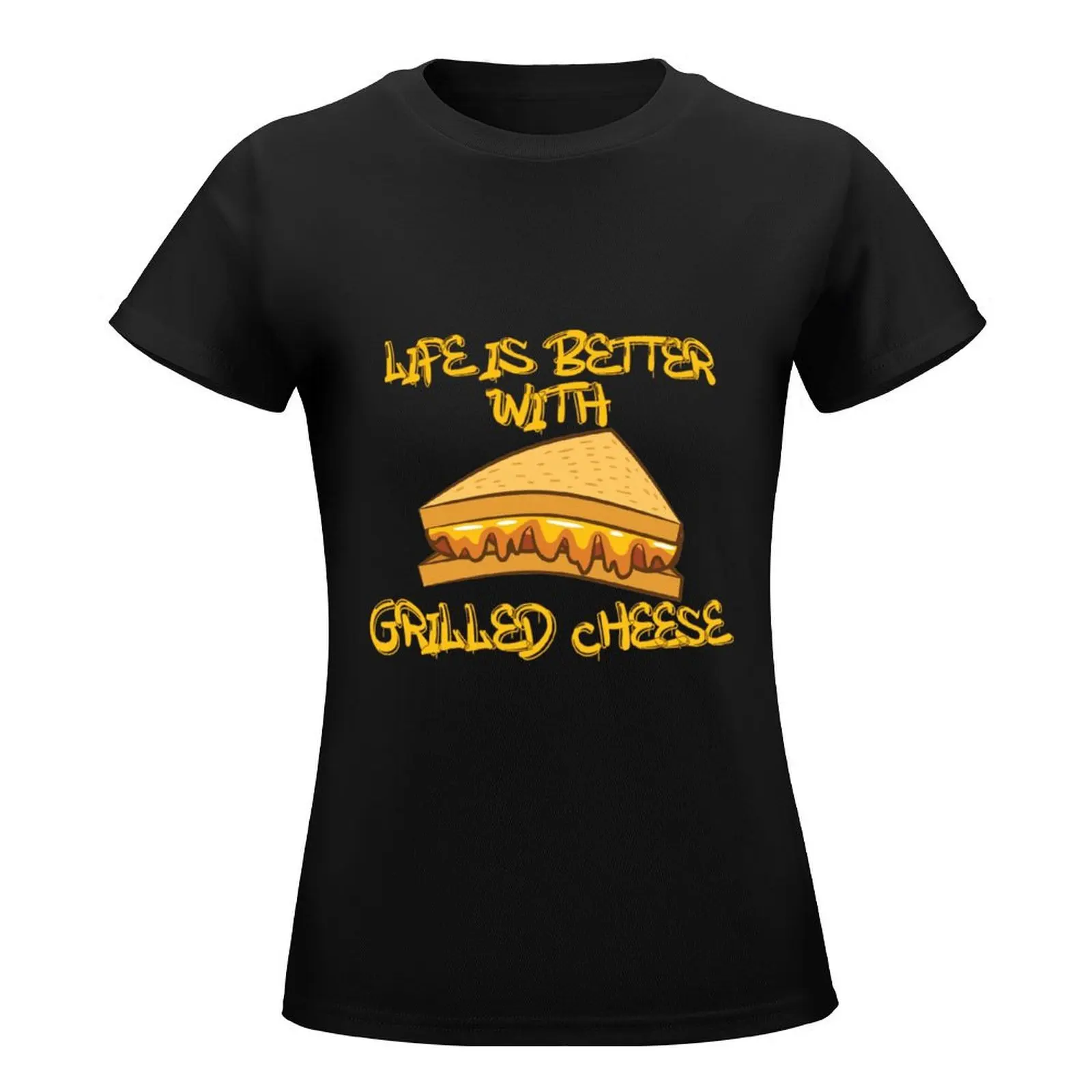 life is better with grilled cheese T-Shirt summer clothes cute clothes t shirts for Womens