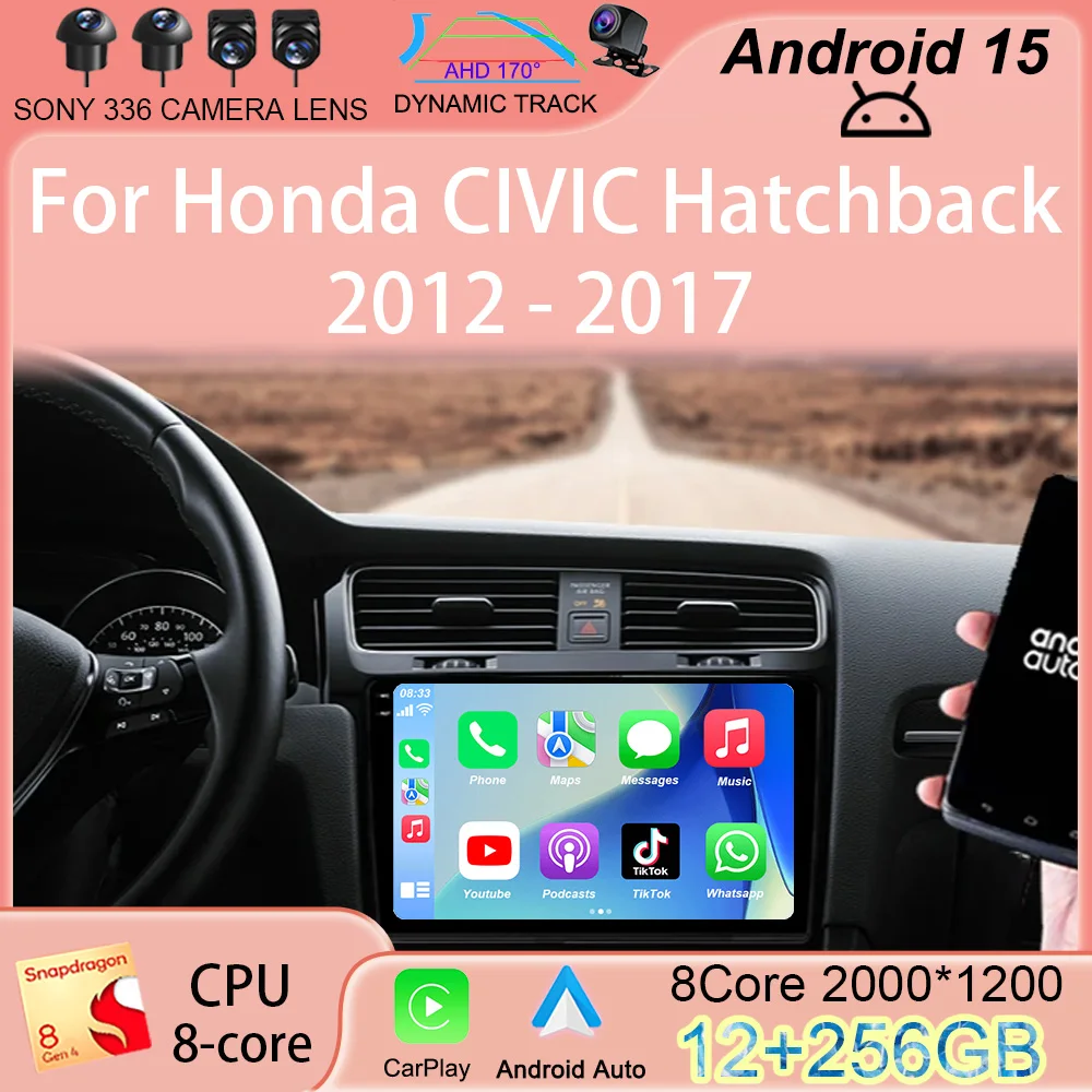 أندرويد 15 Carplay راديو السيارة لهوندا سيفيك هاتشباك 2012 2013 2014 2015 2016 2017 مشغل وسائط متعددة الملاحة لتحديد المواقع ستيريو #1