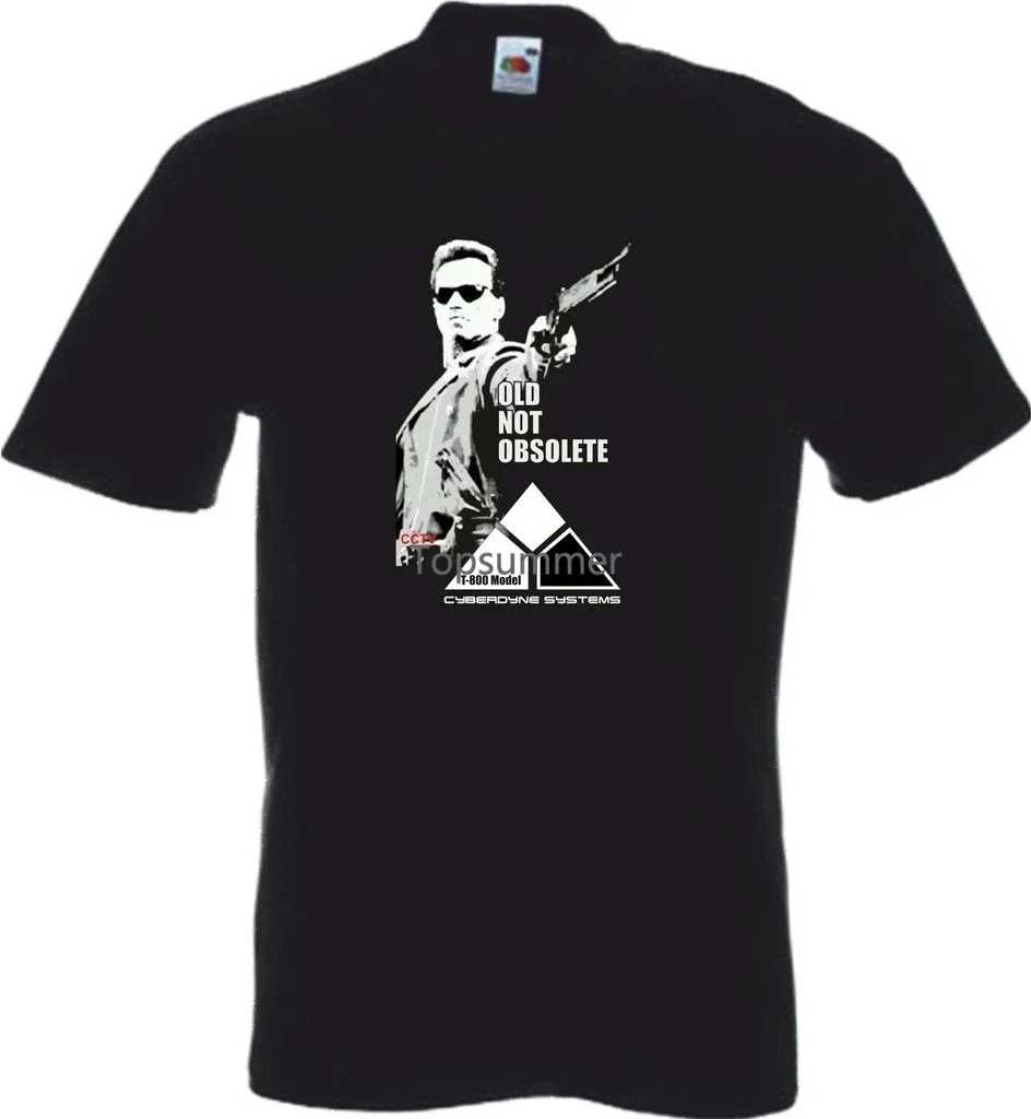 Terminator Movie T800 Arnold Schwarzenegger Tops Arnie Old Not Obsolete T Shirt Cartoon T Shirt Men Unisex New Fashion Tshirt