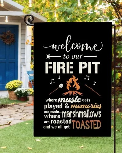 Welcome to Our Fire Pit Camping Garden Flag Double Sided, RV, 12 x 18 Inches XXQ