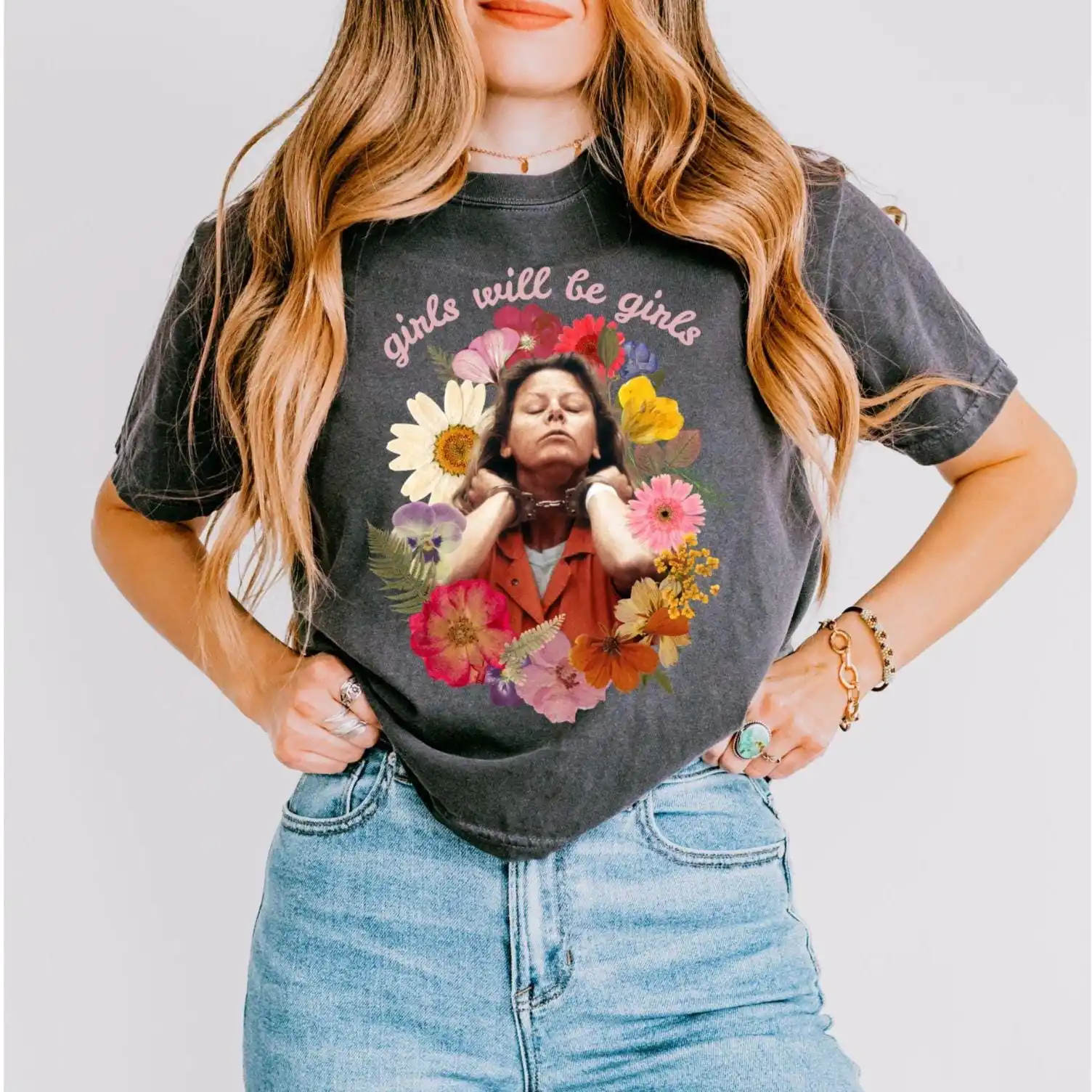 Girls Will Be Girls Aileen Wuornos Tee, Feminist Men Shirt, True Crime Lover, My Body My Choice T-shirt
