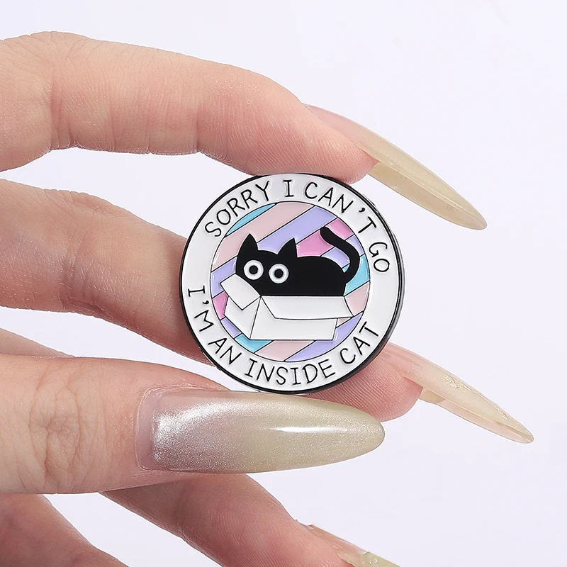 Funny Creative Black Cats Enamel Pins Too Fab Your Negativity I'm An Inside Cat Sorry I Can't Go Quotes Brooches Lapel Badge
