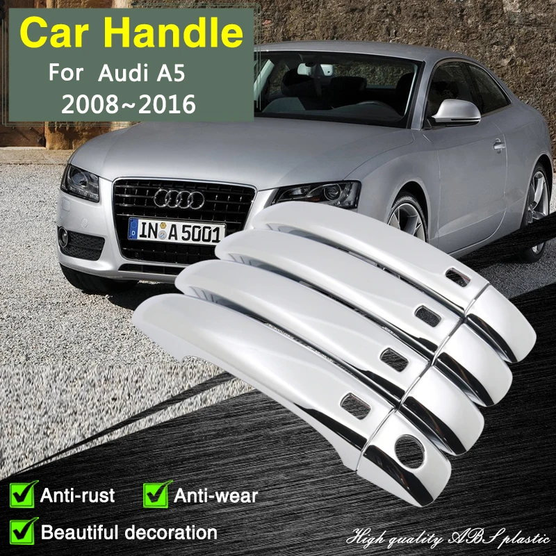 

for Audi A5 8T 8F 2008~2016 Chrome Smart Door Handle Cover Car Exterior Decorate Style Accessories Protective Film Stickers Trim