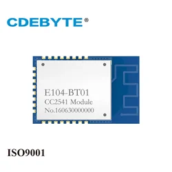 CC2541 BLE4.0 UART Bluetooth Wireless Module CDEBYTE E104-BT01 2.4GHz SMD PCB Antenna BLE Transmitter Receiver BLE Module