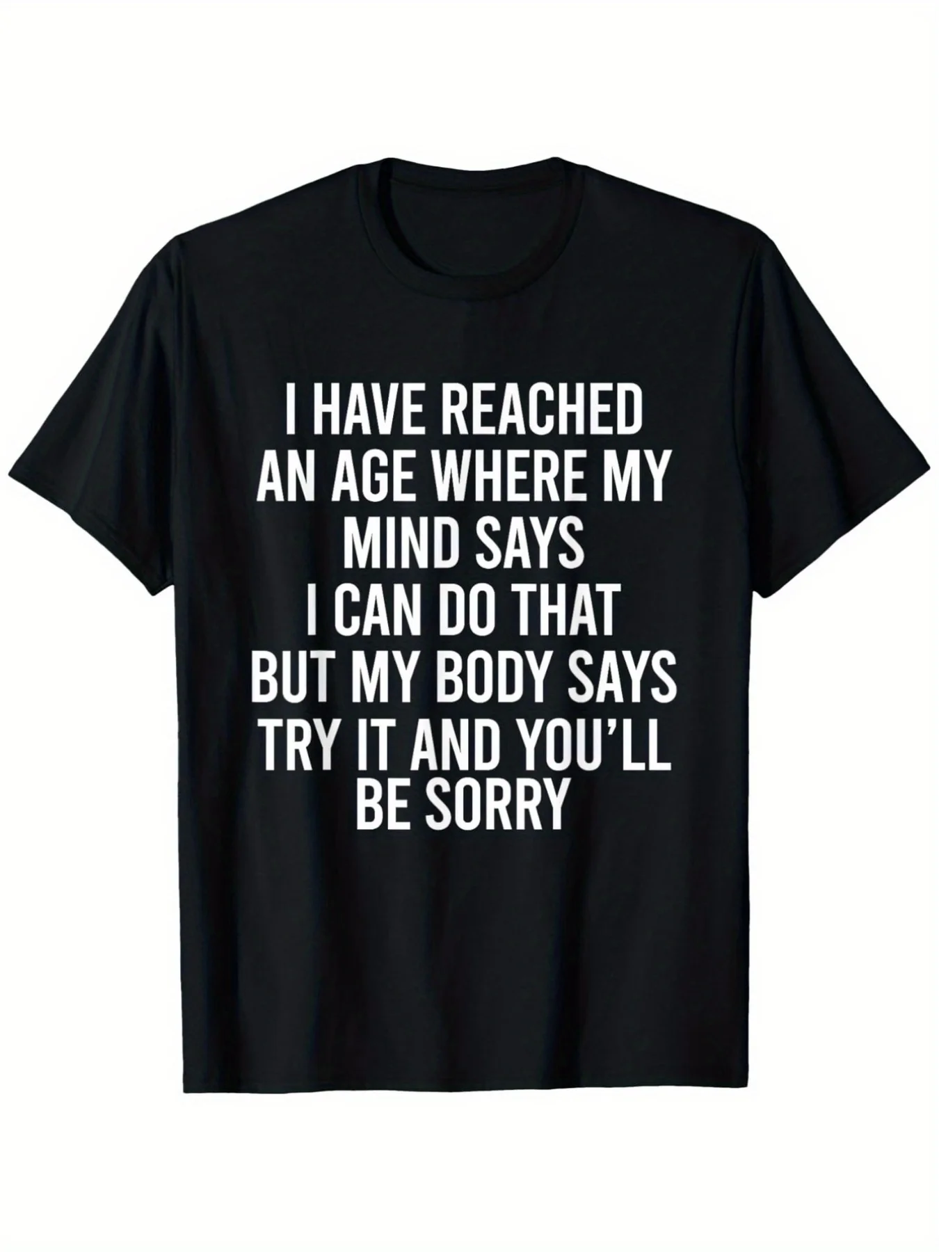 Humorous T-Shirt for Both Men and Women, Featuring Satirical Quotes about Aging, Designed with a Loose Fit, White Text on a Black Background This Is an Interesting Birthday Gift Suitable for Seniors and Older Adults, with Sizes up to Sxxxl, Plus Size Options.
