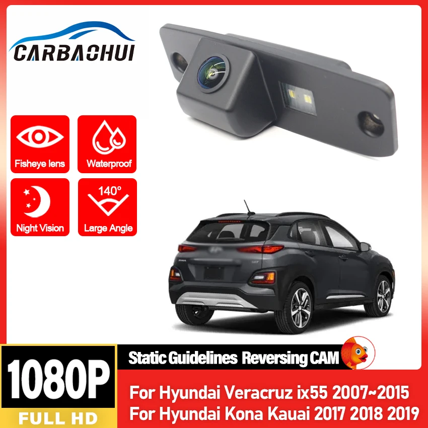 

CCD HD камера заднего вида с объективом «рыбий глаз» для Hyundai Veracruz ix55 Kona Kauai автомобильный резервный монитор заднего вида для парковки ночного видения