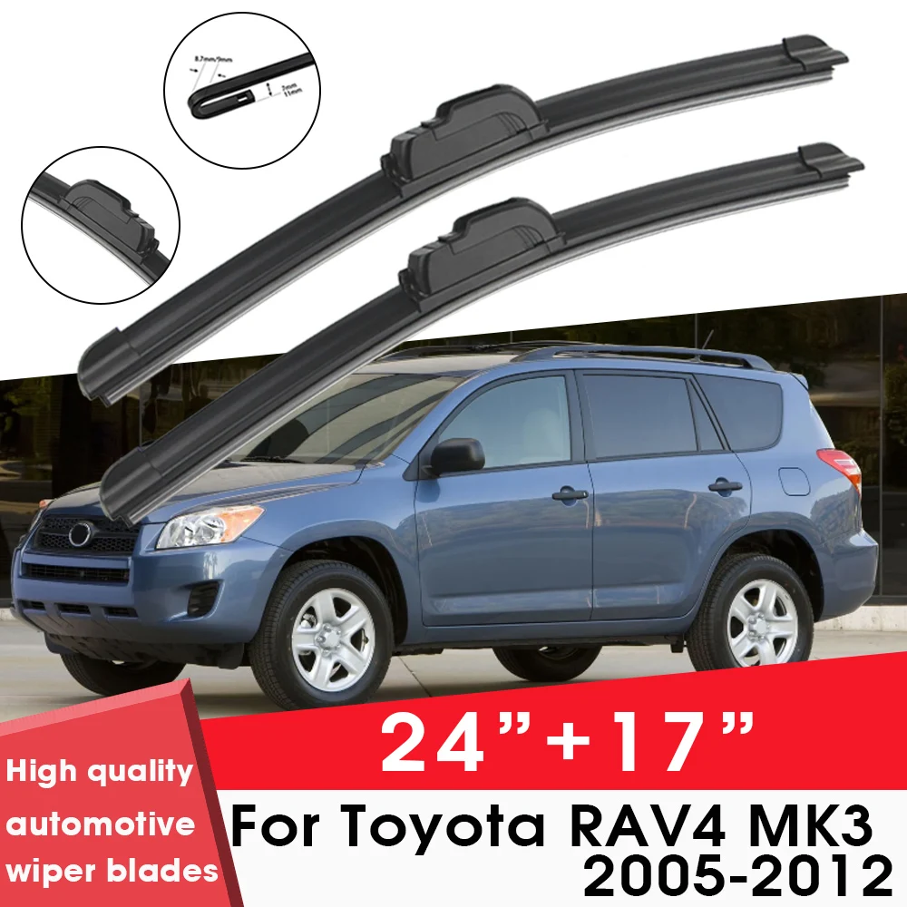 

Car Wiper Blade Blades For Toyota RAV4 MK3 2005-2012 24"+17" Windshield Windscreen Clean Rubber Silicon Cars Wipers Accessories