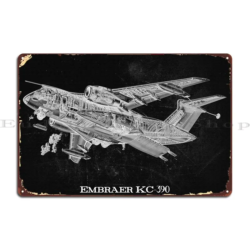 Embraer Kc390 Metal Plaque Poster Printed Plaques Design Garage Rusty Tin Sign Poster