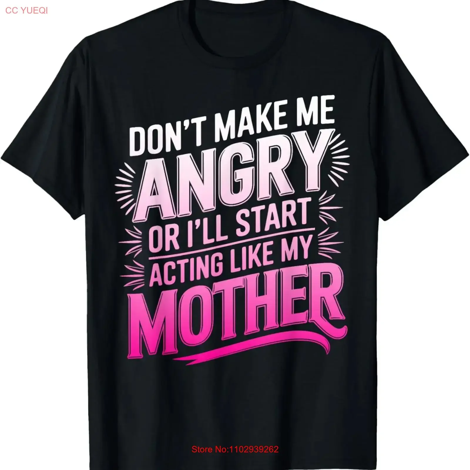 Camiseta de diseño vintage lavado para el Día de la Madre con la frase 'No me hagas enfurecer o empezaré a comportarme como mi madre', estilo versátil e informal.