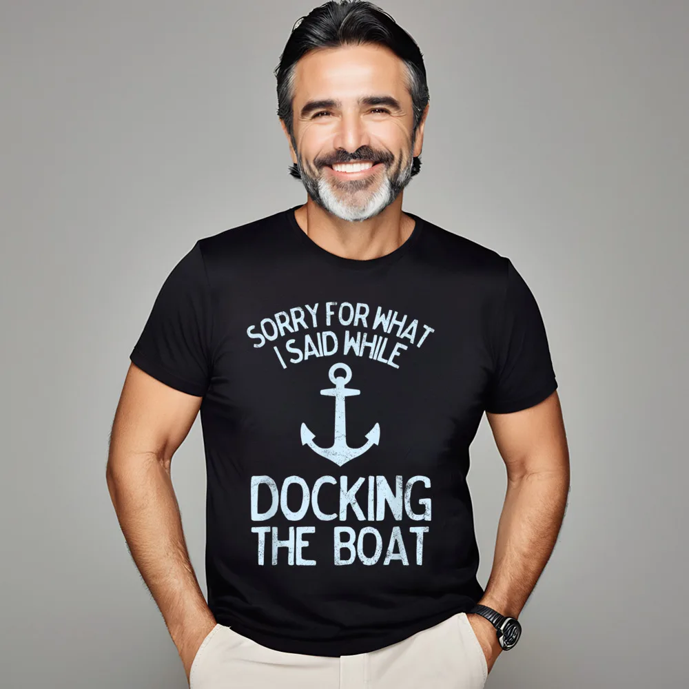 O-Neck Funny Boating Sorry What I 100% Cotton Female T Shirts Family Short Sleeve Tees Discount Casual T Shirt