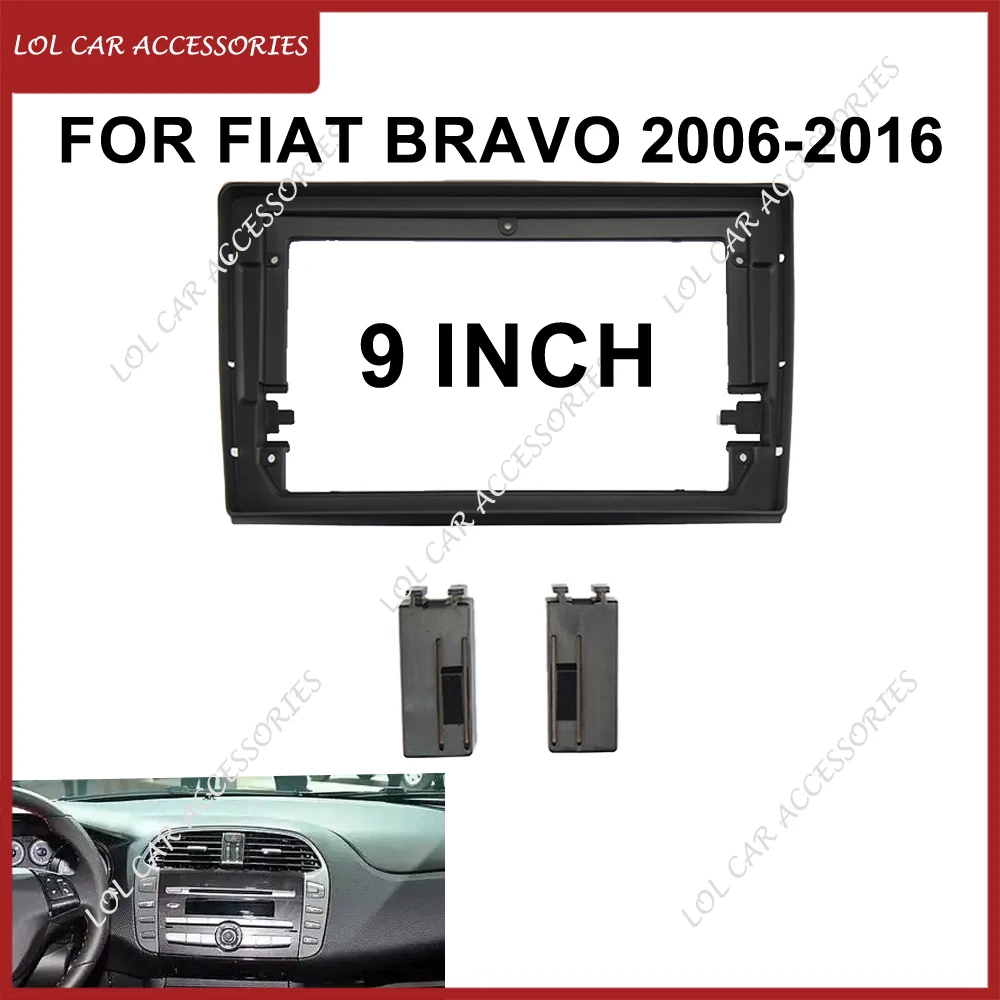 9 Inch For FIAT BRAVO 2006-2016 Car Radio Stereo GPS MP5 Android Player Head Unit 2 Din Navigation Fascia Install Dash Frame
