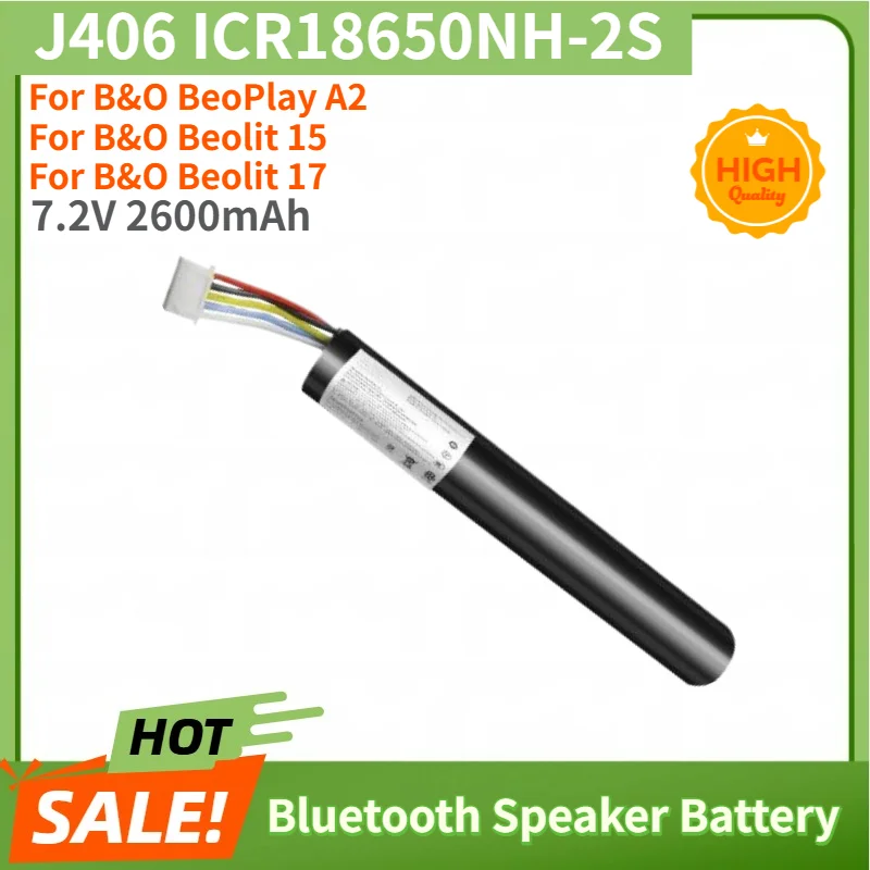 J406 ICR18650NH-2S Battery 7.2V 2600mAh for B&O BeoPlay A2 For B&O Beolit 15 17 Bluetooth Speaker Replacement Battery